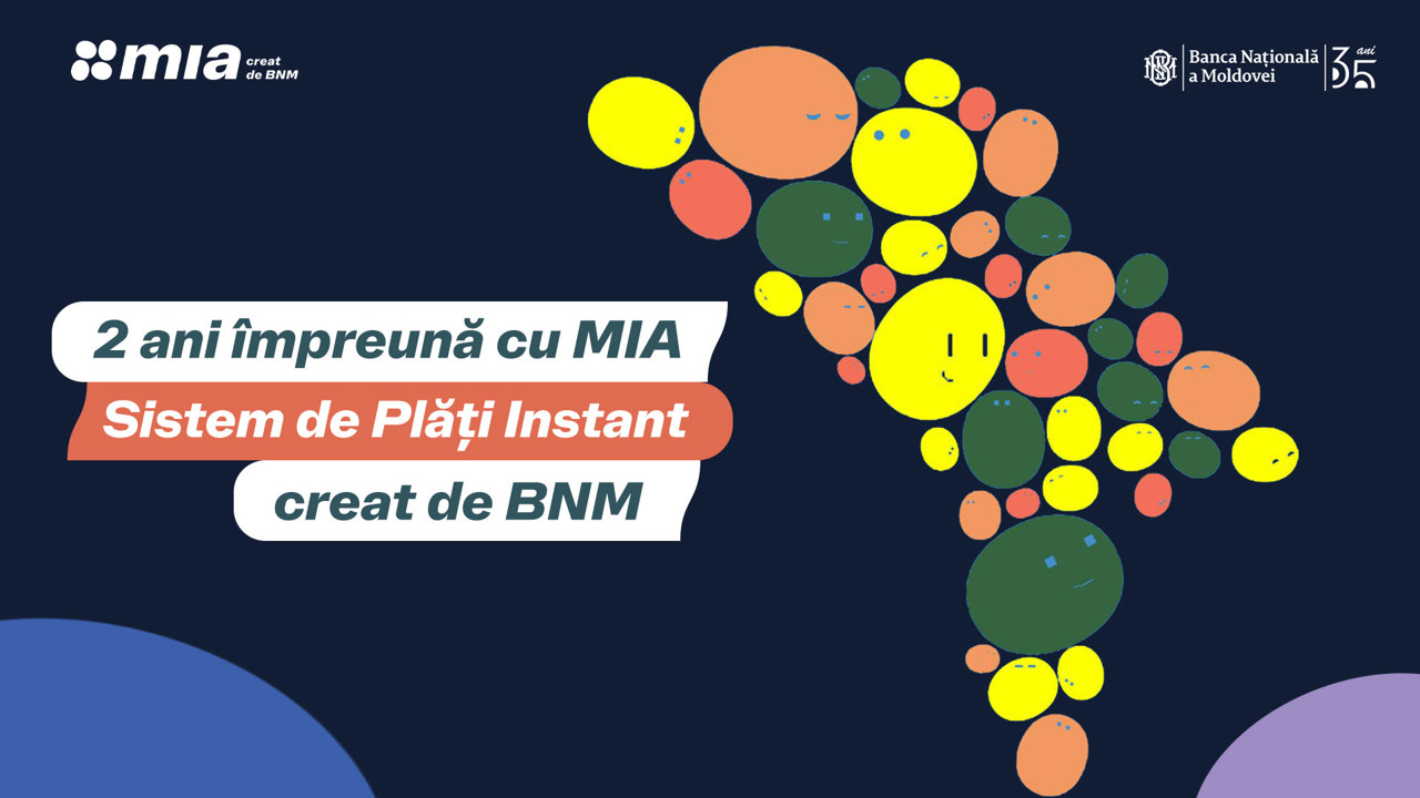 MIA Plăți Instant, la doi ani de la lansare: sistemul creat de BNM devine un proiect de succes regional
