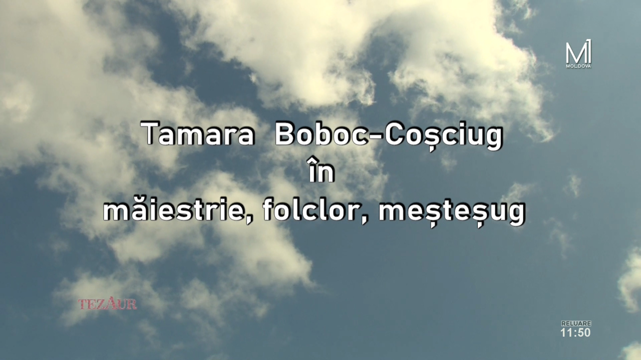 „Tezaur” din 8 iulie 2023. Tamara Boboc - Coșciug în măiestrie, folclor, meșteșug 