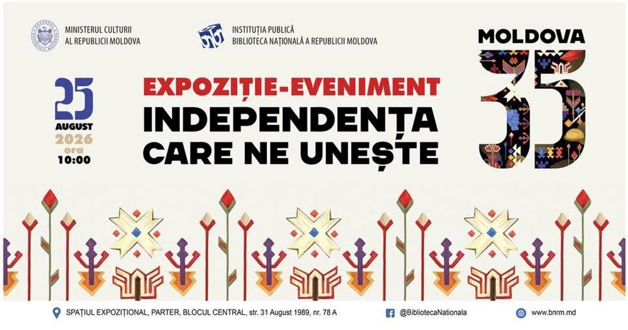 Peste 200 de documente din istoria R. Moldova, expuse la Biblioteca Națională, la 35 de ani de la proclamarea Independenței