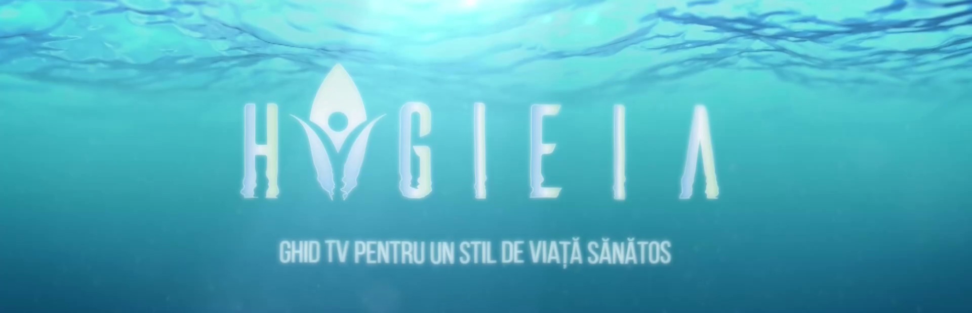 HYGIEIA. Ghid TV pentru un stil de viață sănătos 