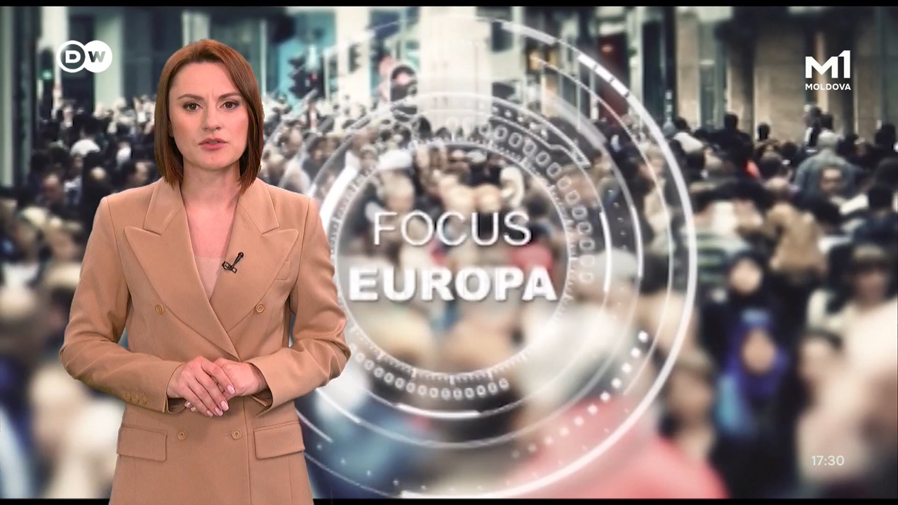 Focus Europa. Coproducție TRM-DW // 25 octombrie 2026