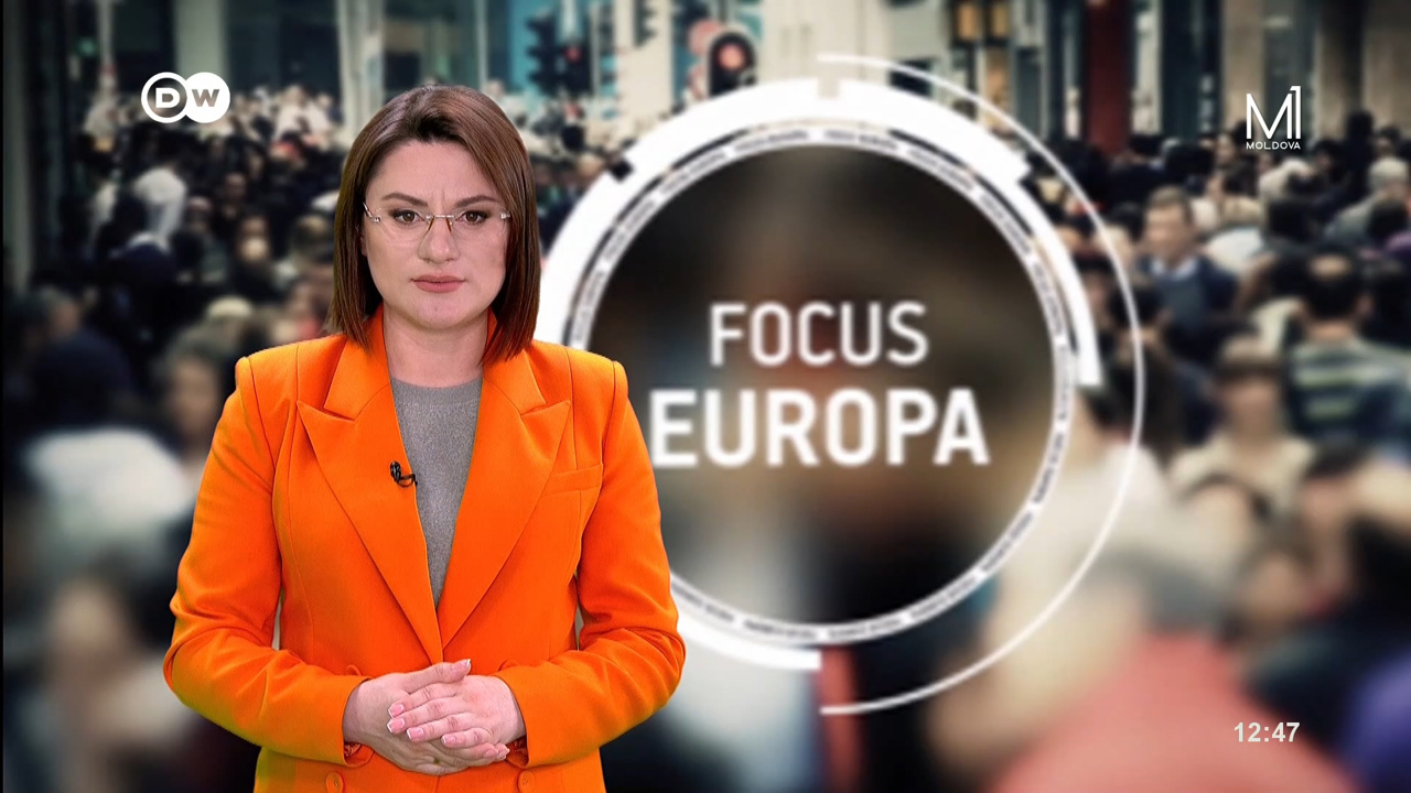 Focus Europa. Coproducție TRM-DW // 23 Aprilie 2024