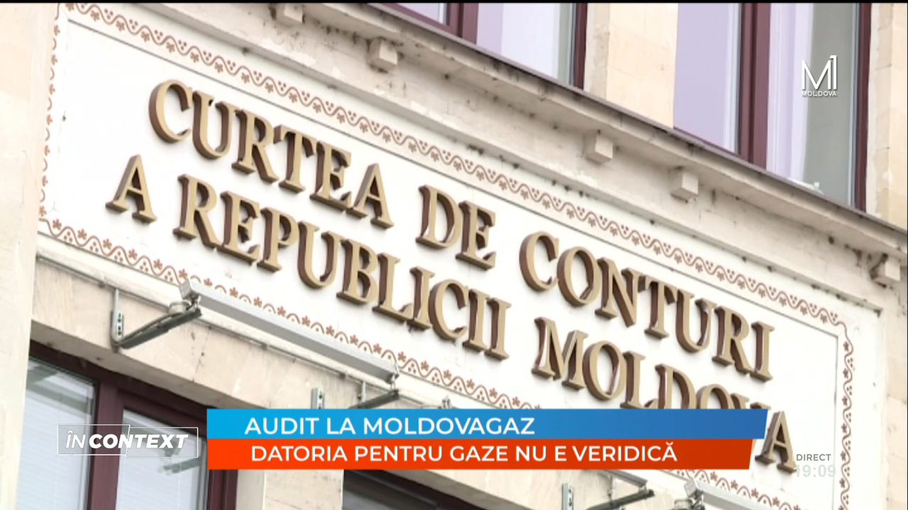 „În Context” din 25 ianuarie 2023 / Audit la MoldovaGaz