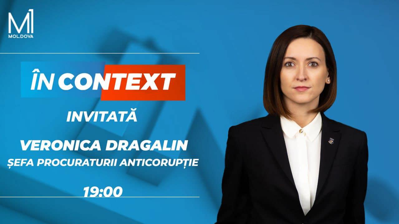 Aflați evoluțiile despre dosarele Interpol și Stoianoglo. Veronica Dragalin, invitata emisiunii „În Context”! 