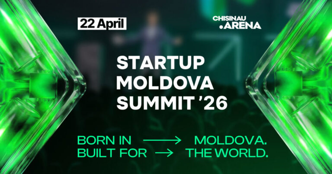 Startup Moldova Summit 2026 adună peste 2.000 de participanți la Chișinău