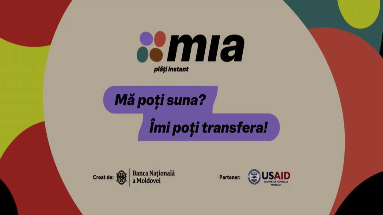 Sistemul de Plăți Instant MIA, accesibil din 12 martie în instituțiile financiare din Republica Moldova